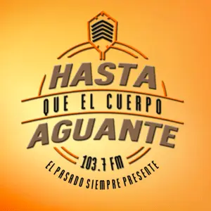 Hasta que el Cuerpo Aguante Radio Online
