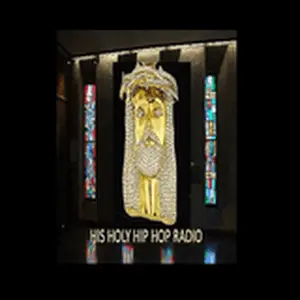 His Holy Hip-Hop Radio Live