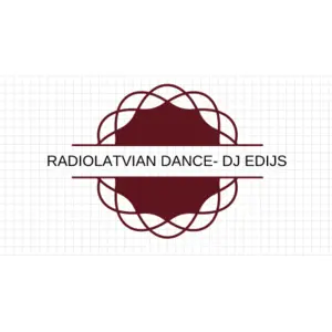 Radio LATVIAN Tanz- DJ EDIJS